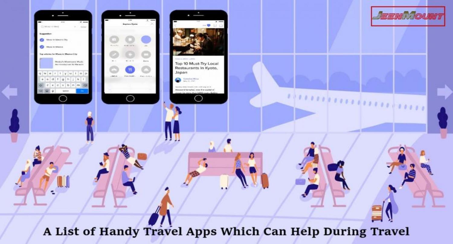 A List of Handy Travel Apps Which Can Help During Travel