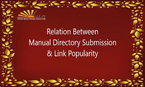 Relation Between Manual Directory Submission & Link Popularity