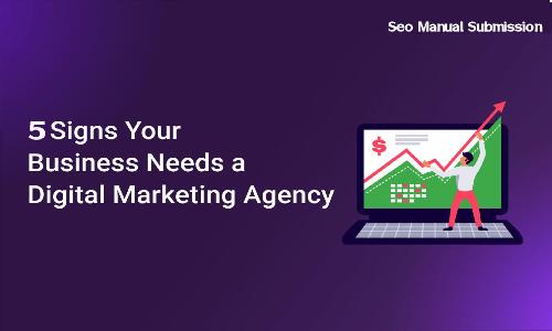 5 Signs Your Business Needs a Marketing Agency
